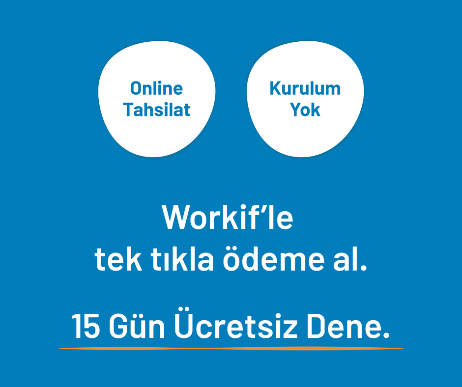 Workif'le Tek Tıkla Online Ödeme Al