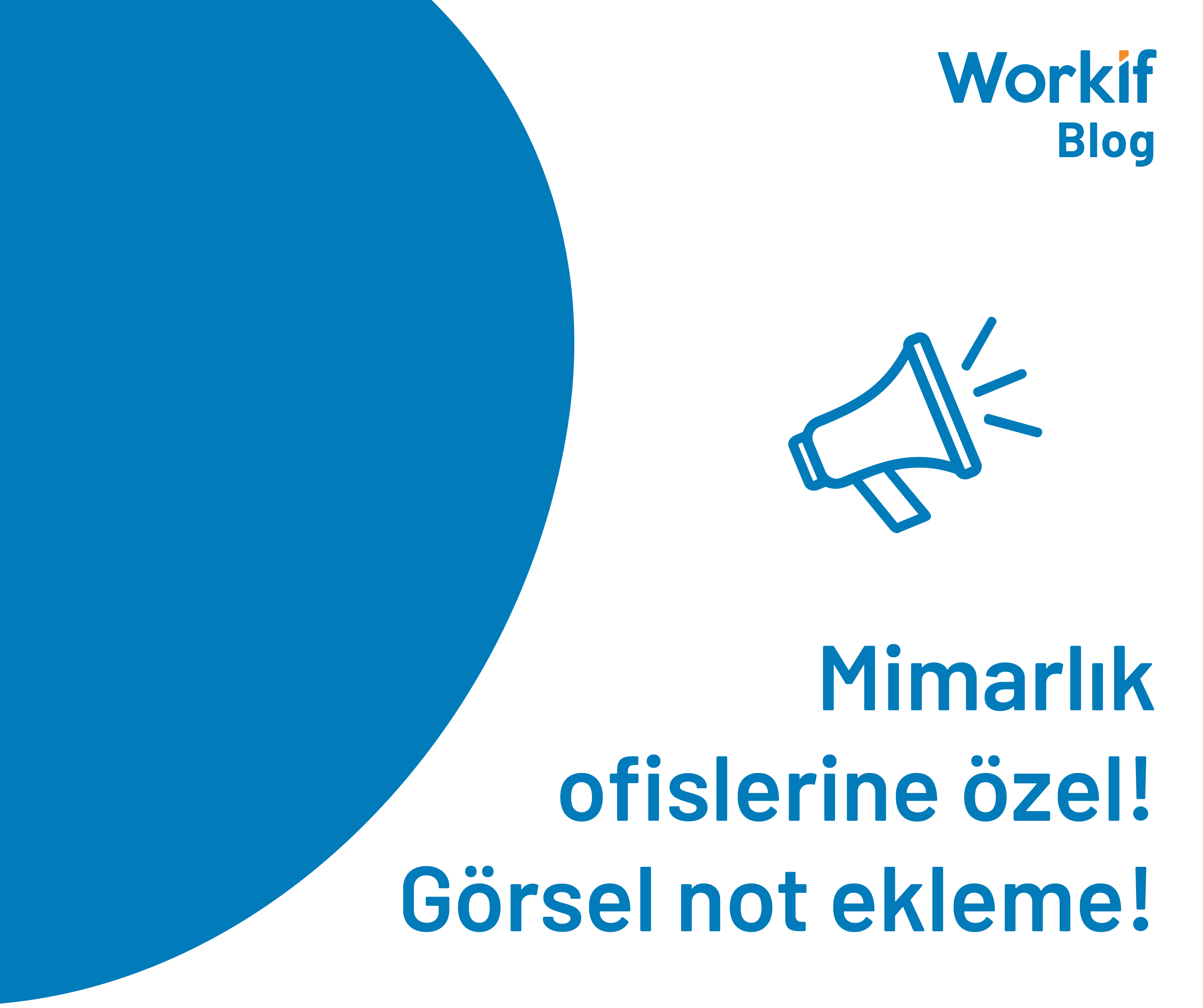 Mimarlık ofislerine özel! Projeye görsel not ekleme!